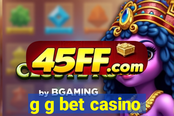 g g bet casino